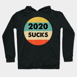 2020 Sucks 2020 Hoodie